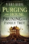 Purging Your House, Pruning Your Family Tree