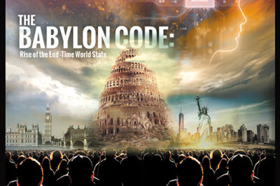 The Babylon Code: Rise of the End-Time World State