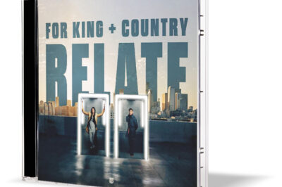 ‘Relate’ by for KING & COUNTRY