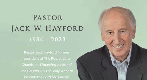 Pastor Jack Hayford: 1934 – 2023