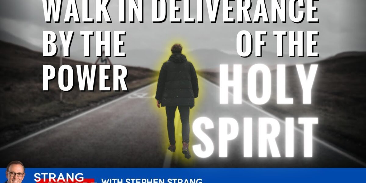 Deliverance by the Holy Spirit is the Only Way to a Life of Freedom