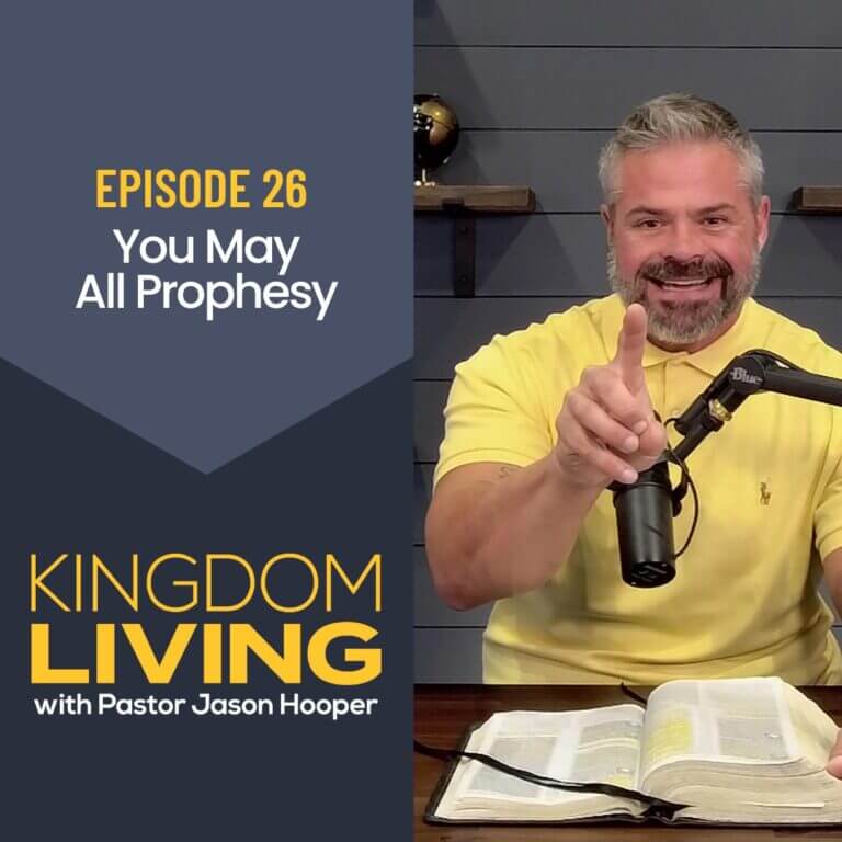 “You May All Prophesy” || Episode 26