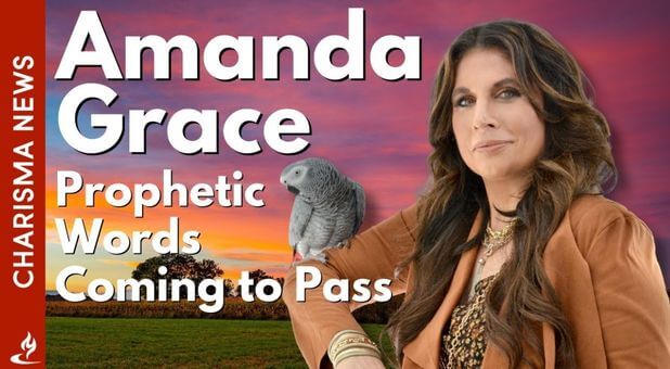 Amanda Grace’s Prophetic Word: ‘This Is the Hour of Daniels Being Rescued’
