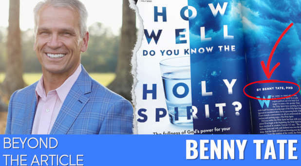 Benny Tate: Watch the Holy Spirit Work, When You Let Him In