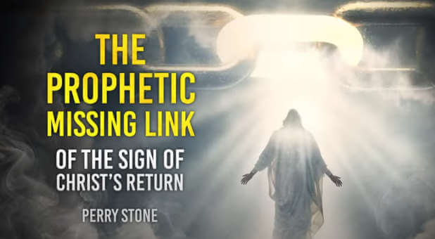 The Prophetic Missing Link of the Sign of Christ’s Return