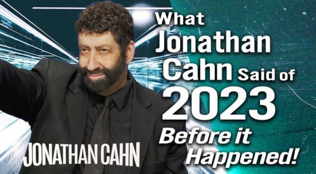 Did Jonathan Cahn’s 2023 Predictions Come True?
