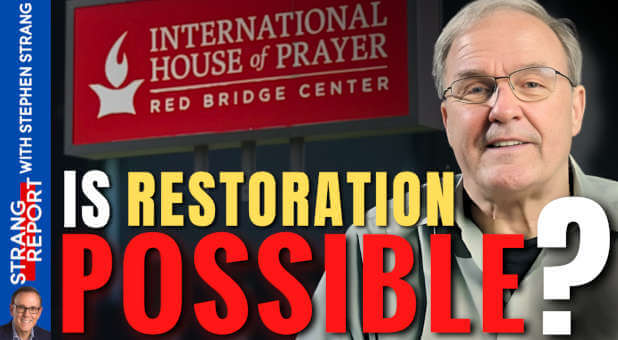 Charisma’s Strang Calling for Patience and Grace in IHOPKC Investigation