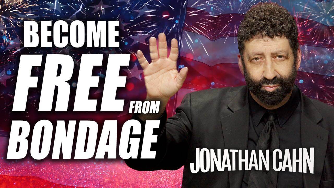 Jonathan Cahn: Word of Hope for Your Independence Day