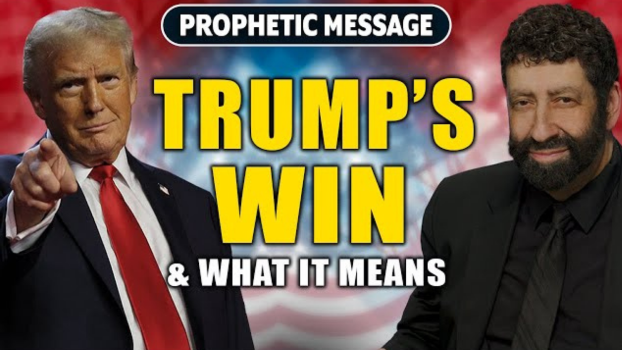 Jonathan Cahn: What Donald Trump’s Win Means for America